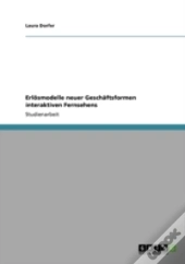 Erlaã‚Â¶Smodelle Neuer Geschaã‚Â¤Ftsformen Interaktiven Fernsehens