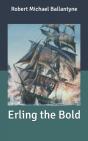 Erling The Bold - Preview