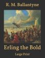 Erling The Bold - Preview