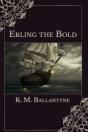 Erling The Bold - Preview