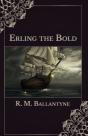 Erling The Bold - Preview