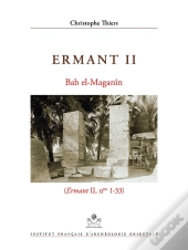Ermant Ii : Bab El-Maganîn