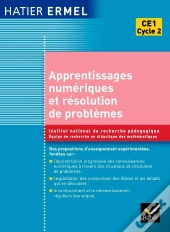 Ermel : Apprentissages Numériques Et Résolution De Problemes ; Ce1 ; Cycle 2