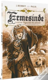 Ermesinde : Entre Légende Et Vérité