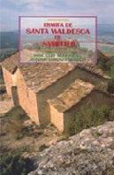 Ermita De Santa Waldesca De Samitier