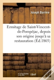 Capa do artigo Ermitage De St Vincent De Pompejac Edition 1865