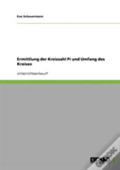 Ermittlung Der Kreiszahl Pi Und Umfang Des Kreises