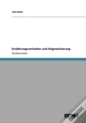 Ernaã‚Â¤Hrungsverhalten Und Stigmatisierung