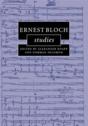 Ernest Bloch Studies - Preview