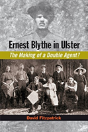 Ernest Blythe In Ulster - Preview