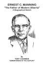 Ernest C. Manning - Preview