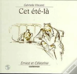 Capa do artigo Ernest Et Celestine ; Cet Ete-La