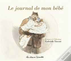 Capa do artigo Ernest Et Célestine ; Le Journal De Mon Bébé