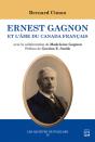 Ernest Gagnon Et L’Âme Du Canada Français - Preview