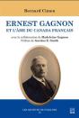 Ernest Gagnon Et L'Âme Du Canada Français - Preview