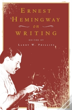 Capa do artigo Ernest Hemingway On Writing