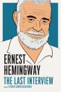 Ernest Hemingway: The Last Interview - Preview
