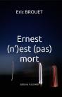 Ernest (N')Est (Pas) Mort - Preview