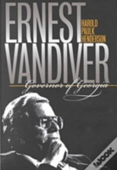 Ernest Vandiver, Governor Of Georgia
