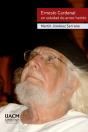 Ernesto Cardenal En Soledad De Amor Herido - Preview