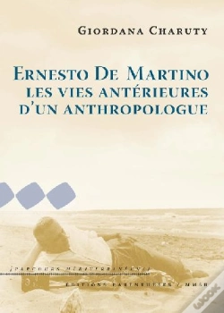 Capa do artigo Ernesto De Martino ; Les Vies Antérieures D'Un Anthropologue