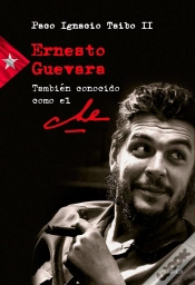 Capa do artigo Ernesto Guevara También Conocido Como El Che