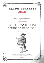 Ernie, David, Gal e Outra Gente do Areal