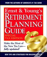 Ernst & Young'S Retirement Planning Guide