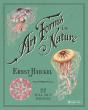 Ernst Haeckel: Art Forms In Nature: 22 Pull-Out Posters - Preview