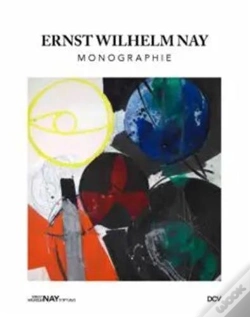 Capa do artigo Ernst Wilhelm Nay Monograph /Anglais/Allemand