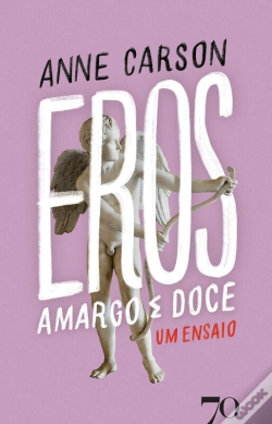 Capa do artigo Eros, Amargo E Doce - Um Ensaio