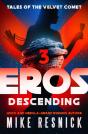 Eros Descending - Preview