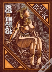Eros & Thanatos : Art Book