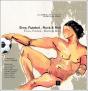 Eros, Futebol e Rock & Roll - Preview