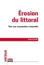 Erosion Du Littoral - Precis D'Organisation Face A La Montee Des Eaux - Preview