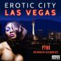Erotic City: Las Vegas - Preview