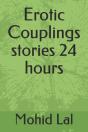 Erotic Couplings Stories 24 Hours - Preview