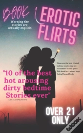 Erotic Flirts