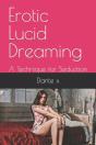 Erotic Lucid Dreaming - Preview