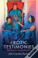 Erotic Testimonies