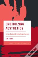 Eroticizing Aesthetics