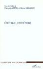Erotique ; Esthetique - Preview