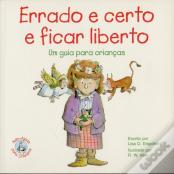 Errado e Certo e Ficar Liberto