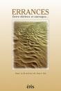 Errances ; Entre Dérives Et Ancrages... - Preview
