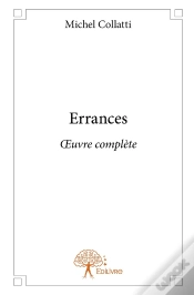 Capa do artigo Errances : Oeuvre Complète