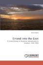 Errand Into The East - Preview
