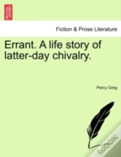 Capa do artigo Errant. A Life Story Of Latter-Day Chivalry.
