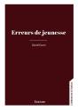 Erreurs De Jeunesse - Preview