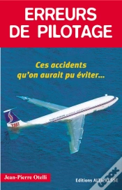 Capa do artigo Erreurs De Pilotage Tome 1 ; Ces Accidents Qu