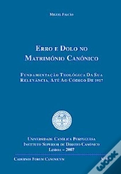Erro e Dolo no Matrimónio Canónico